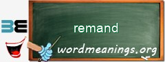 WordMeaning blackboard for remand